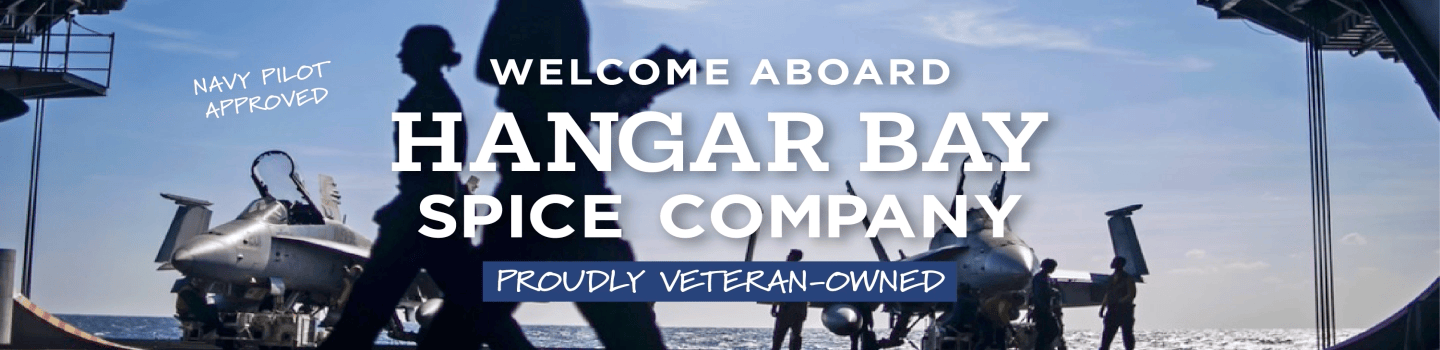 Welcome Aboard Hangar Bay Spice Company - Navy Jet Plane Hangar with pilots walking by